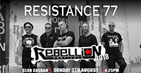 Resistance 77 - Rebellion Festival, Blackpool 5.8.18